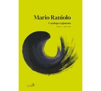 Catalogo ragionato delle opere: Volume I · 2020-2026
