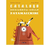 Catalogo ragionato delle patamacchine - 2017 - Lavieri
