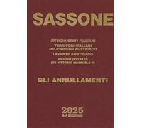 CATALOGO SASSONE ANTICHI STATI ITALIANI GLI ANNULLAMENTI 2025