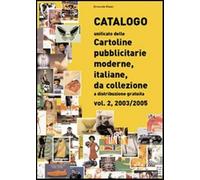 Catalogo unificato delle cartoline pubblicitarie moderne, italiane, da col...