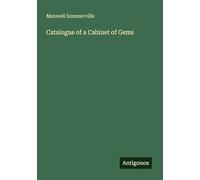 Catalogue of a Cabinet of Gems