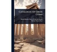Catalogue Of Greek Coins