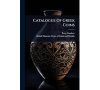 Catalogue Of Greek Coins