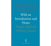 Catalogue of the Plates of Turner's Liber Studiorum: With an Introduction and Notes