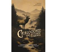 Cataloochee: Lost Settlement of the Smokies