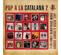 Catalunya Sounds 1963-1971 - Pop a la catalana 2 - Jazz, Bossa & Groovy sound from Catalunya 1963-71
