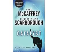 Anne McCaffrey Elizabeth Ann Scarborough Catalyst (Tascabile)