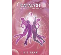 Catalyst: Book 2 - The Astral Trap Series