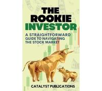 Catalyst Publications The Rookie Investor (Tascabile)