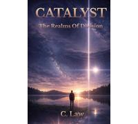 CATALYST: The Realms Of Division