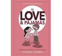 Catana Chetwynd In Love & Pajamas (Copertina rigida)