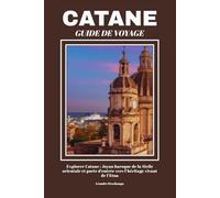 CATANE GUIDE DE VOYAGE