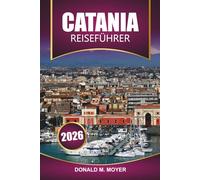 Catania Reiseführer 2026: Erkunden Sie Inseln, Wildtiere, lokale Einblicke, Sehenswürdigkeiten und malerische Wanderwege auf den nördlichen Inseln Schottlands