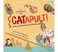 CATapult!: A Story of Movement and Position