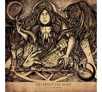 Catapult the Dead All Is Sorrow (Vinyl LP)