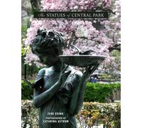 Catarina Astrom The Statues of Central Park (Copertina rigida)