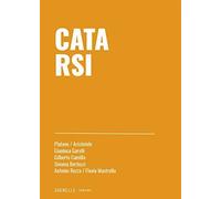 Libri Gianluca Garelli / Gilberto Camilla / Simona Bertozzi - Catarsi