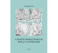 Catasto murattiano di Mola e Castellone