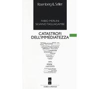 Catastrofi dell'immediatezza