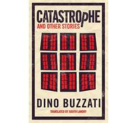 Catastrophe and Other Stories: First English Translation