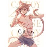 Catboy Physique Guide: Build Lean Muscle, Agility, and Aesthetic Confidence Through Feline-Inspired Strength, Flexibility, and Movement Training