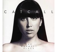 Catcall - Warmest Place