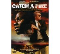 Catch A Fire
