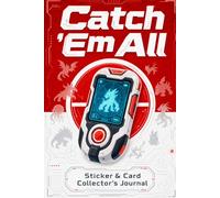 Catch 'Em All: Sticker & Card Collector's Journal
