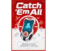 Catch 'Em All: Sticker & Card Collector's Journal