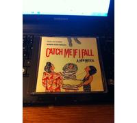 Catch Me If I Fall