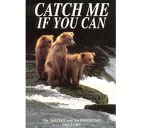 Catch Me if You Can The Grazers and The Predators - Two Films Catch Me if You Can