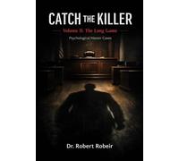 Catch The Killer: The Long Game