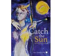 Catch the Sun: Travel poetry on my road