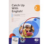 Catch up with english! Quaderno di recupero e potenziamento della lingua inglese. Per la Scuola media (Vol. 2)