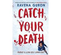 Catch your death