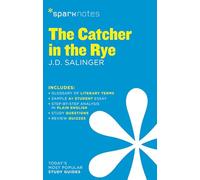 Catcher in the Rye SparkNotes Literature Guide: Volume 21
