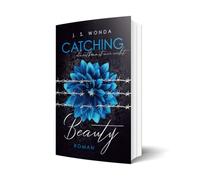 CATCHING BEAUTY 2: du entkommst mir nicht