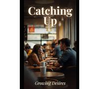 Catching Up