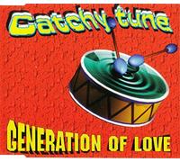 Catchy Tune - Generation of Love
