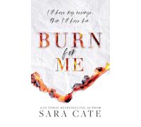 Cate Burn for Me (Tascabile)