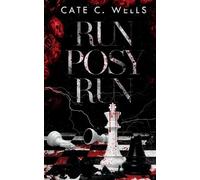 Cate C Wells Run Posy Run (Tascabile) Underboss Insurrection