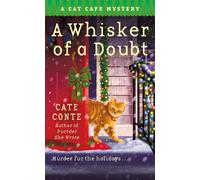 Cate Conte A Whisker of a Doubt (Tascabile) Cat Cafe Mystery