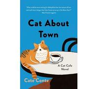 Cate Conte Cat About Town (Tascabile) Cat Cafe Mystery Series