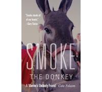 Cate Folsom Smoke the Donkey (Copertina rigida)