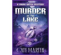 Cate Martin Murder on the Lake (Tascabile) Viking Witch Mysteries