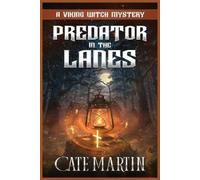 Cate Martin Predator in the Lanes (Tascabile) Viking Witch Mysteries