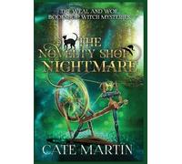 Cate Martin The Novelty Shop Nightmare (Copertina rigida)