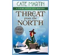 Cate Martin Threat from the North (Tascabile) Viking Witch Cozy Mysteries