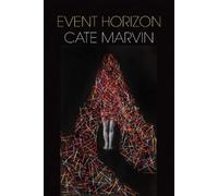 Cate Marvin Event Horizon (Tascabile)