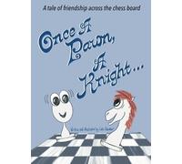 Cate Shainker Once A Pawn, A Knight... (Copertina rigida)